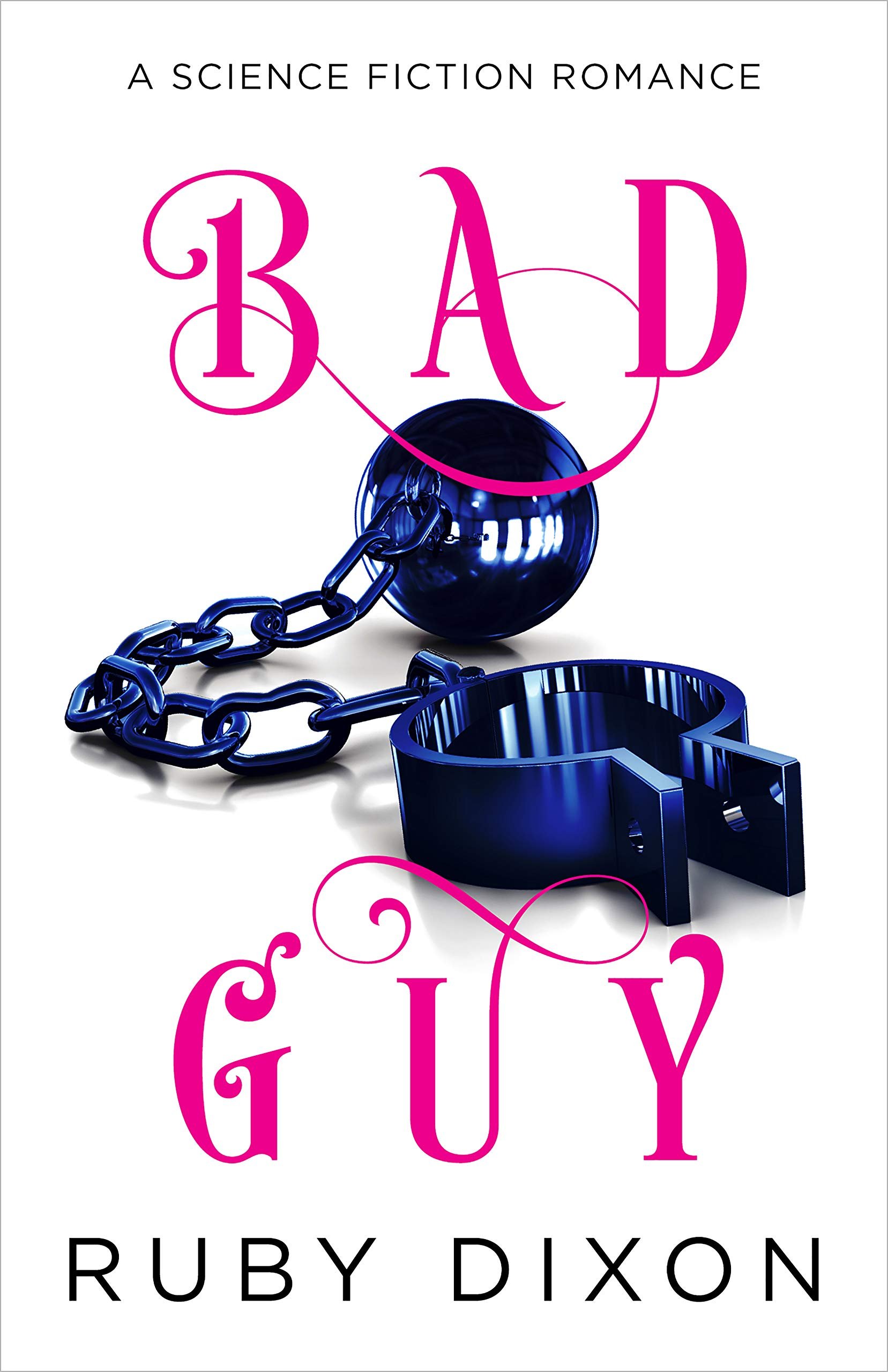 Bad Guy: A Science Fiction Romance Cover